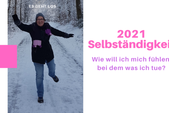 How Do You Do? Oder: wie ich 2021 mein Business entwickeln will