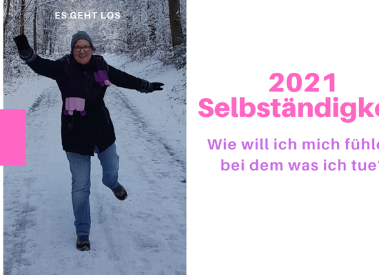 How Do You Do? Oder: wie ich 2021 mein Business entwickeln will