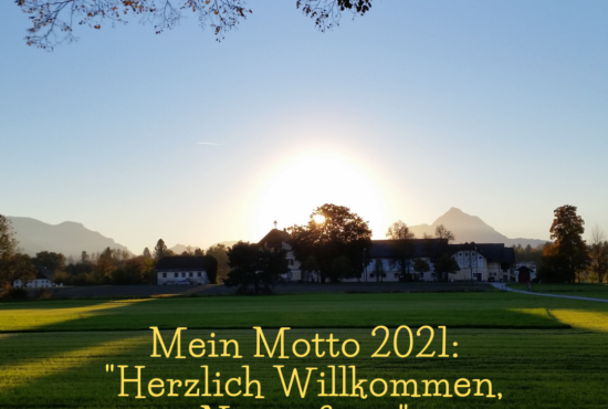 Mein Motto 2021: Herzlich Willkommen, Neuanfang