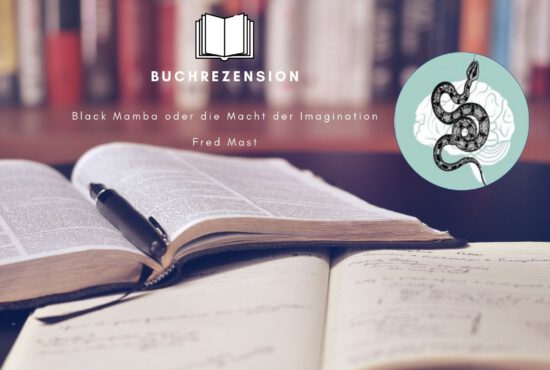 Black Mamba oder die Macht der Imagination – eine Rezension