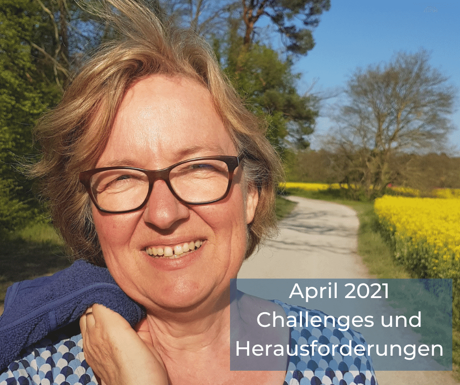 You are currently viewing Der Aprilrückblick: Challenges und Herausforderungen
