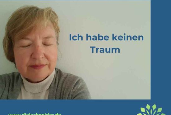 Ich habe keinen Traum