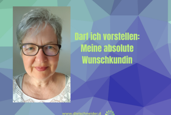 Die selbstbewusste Idealistin: Meine absolute Wunschkundin