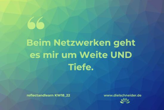 Reflect and learn Kalenderwoche 17: Was habe ich diese Woche gelernt?