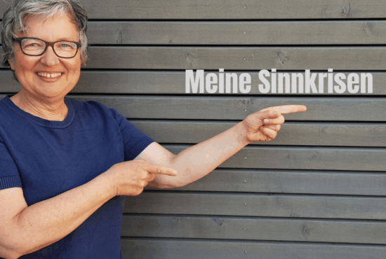 Wie mich drei Sinnkrisen auf meinen Weg zur Sinnexpertin geführt haben
