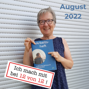 Read more about the article 12von12: Mein Tag in Bildern (12. August 2022)