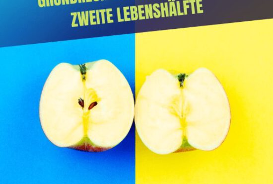 9 Grundrechte für eine erfüllte 2. Lebenshälfte: ein Manifest