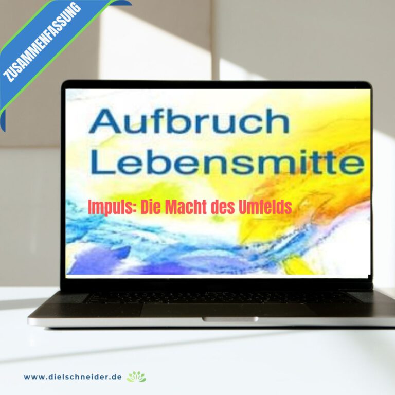 Mehr über den Artikel erfahren Aufbruch Lebensmitte: Die Macht des Umfelds