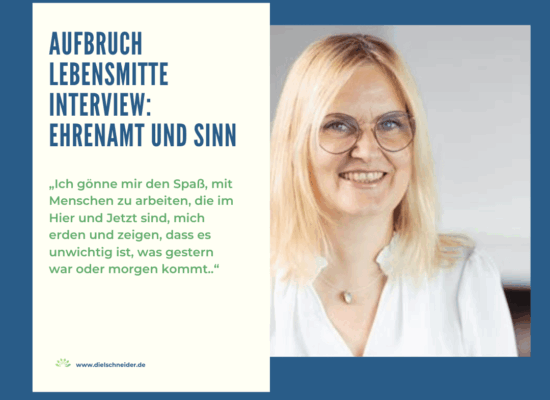 Aufbruch Lebensmitte: Interview zum Thema Ehrenamt