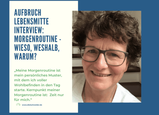 Aufbruch Lebensmitte: Interview zum Thema Morgenroutine