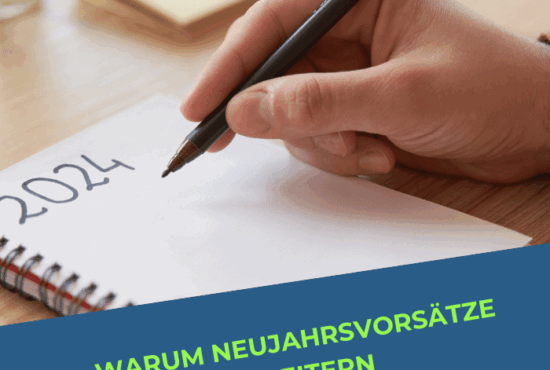 Warum Neujahrsvorsätze scheitern – und wie du es besser machst