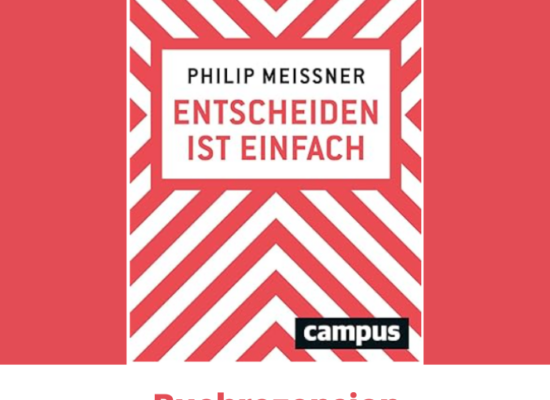Rezension: Entscheiden ist einfach