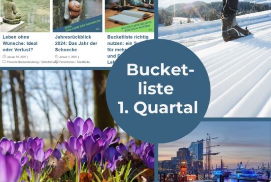 Was ich bis zum Frühling erleben und schaffen möchte