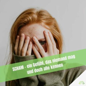 Mehr über den Artikel erfahren Was ist Scham: Niemand mag sie und alle kennen sie