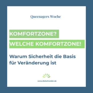 Mehr über den Artikel erfahren Komfortzone? Welche Komfortzone!