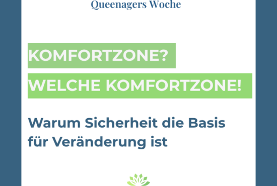 Komfortzone? Welche Komfortzone!