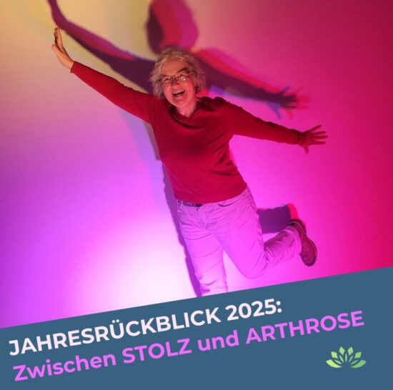 Mein Jahresrückblick 2025: Zwischen Stolz und Arthrose