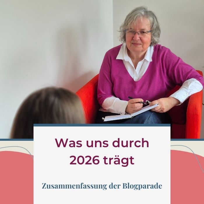 Du betrachtest gerade Was uns durch 2026 trägt – Blogparade „Jahresmotto 2026“ (Zusammenfassung)