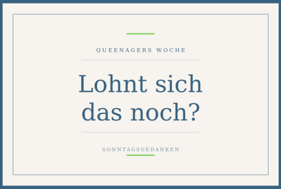 Lohnt sich das noch?